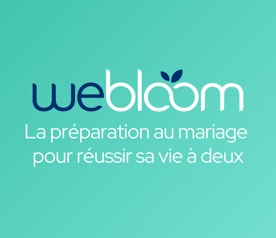 WeBloom, la préparation au mariage pour réussir sa vie à deux