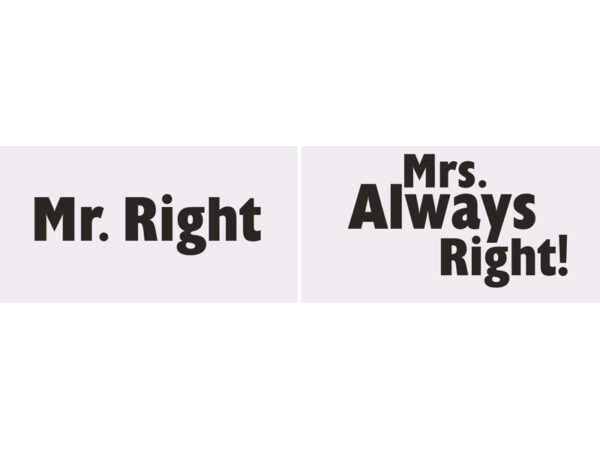 Accessoire Photobooth Mariage Panneaux de mariage blancs avec lettres noires : "M. Right" et "Mme Toujours Right !"